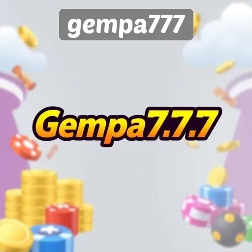 Ulasan Lengkap Gempa777 Situs Game Favorit di Indonesia